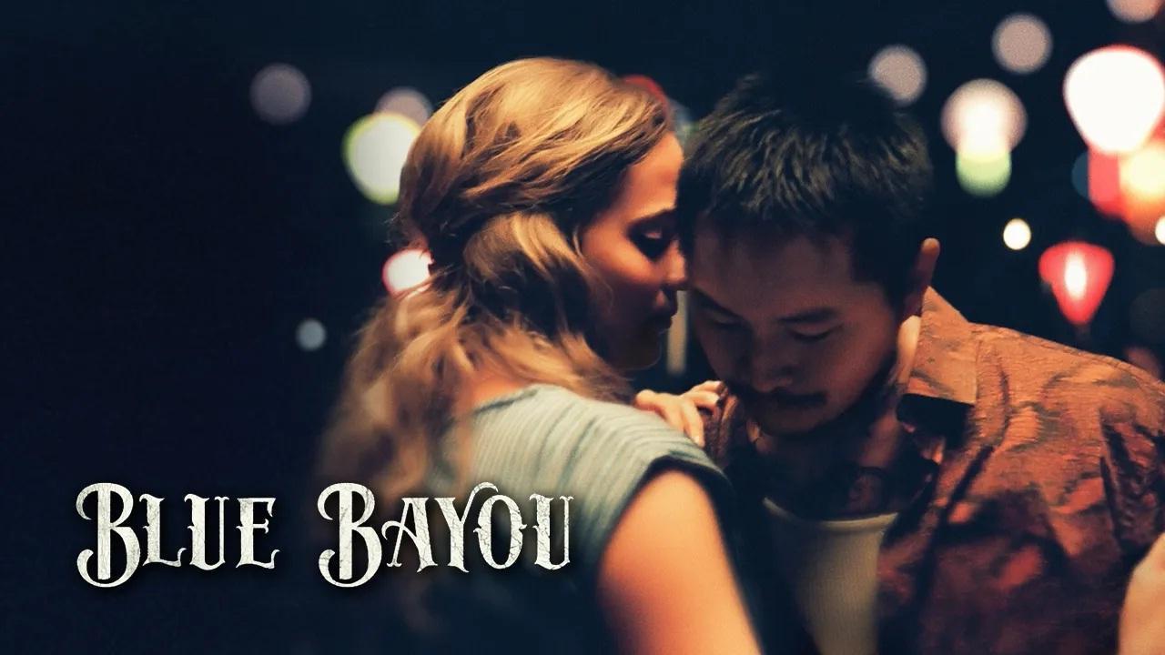 فيلم Blue Bayou 2021 مترجم كامل ماي سيما