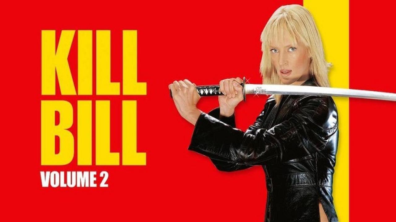 فيلم Kill Bill Vol 2 2004 مترجم كامل ماي سيما