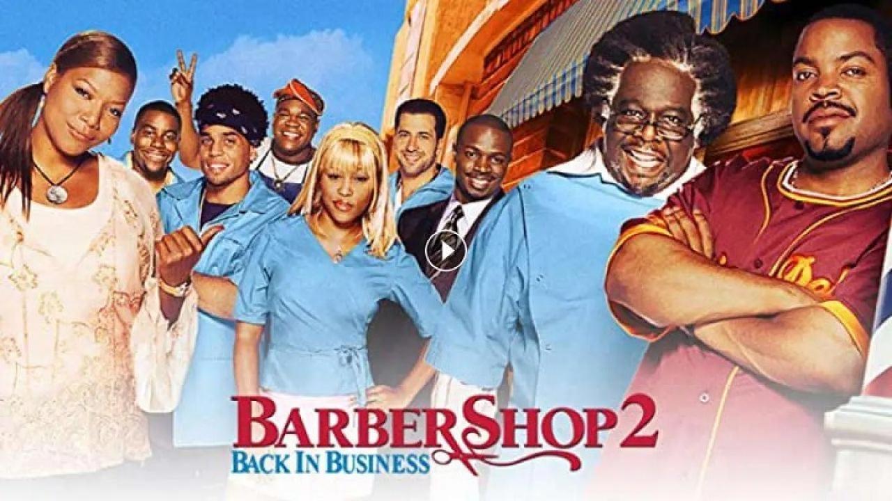 فيلم Barbershop 2 Back In Business 2004 مترجم كامل ماي سيما