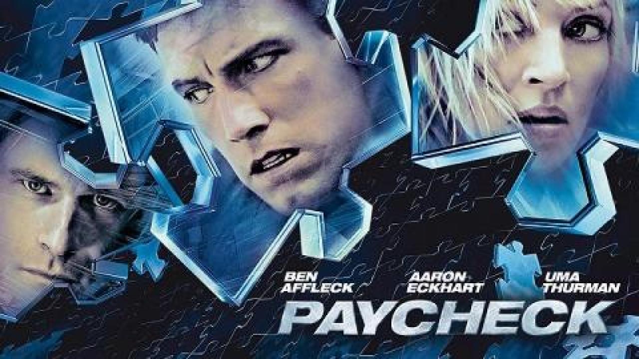 فيلم Paycheck 2003 مترجم كامل ماي سيما