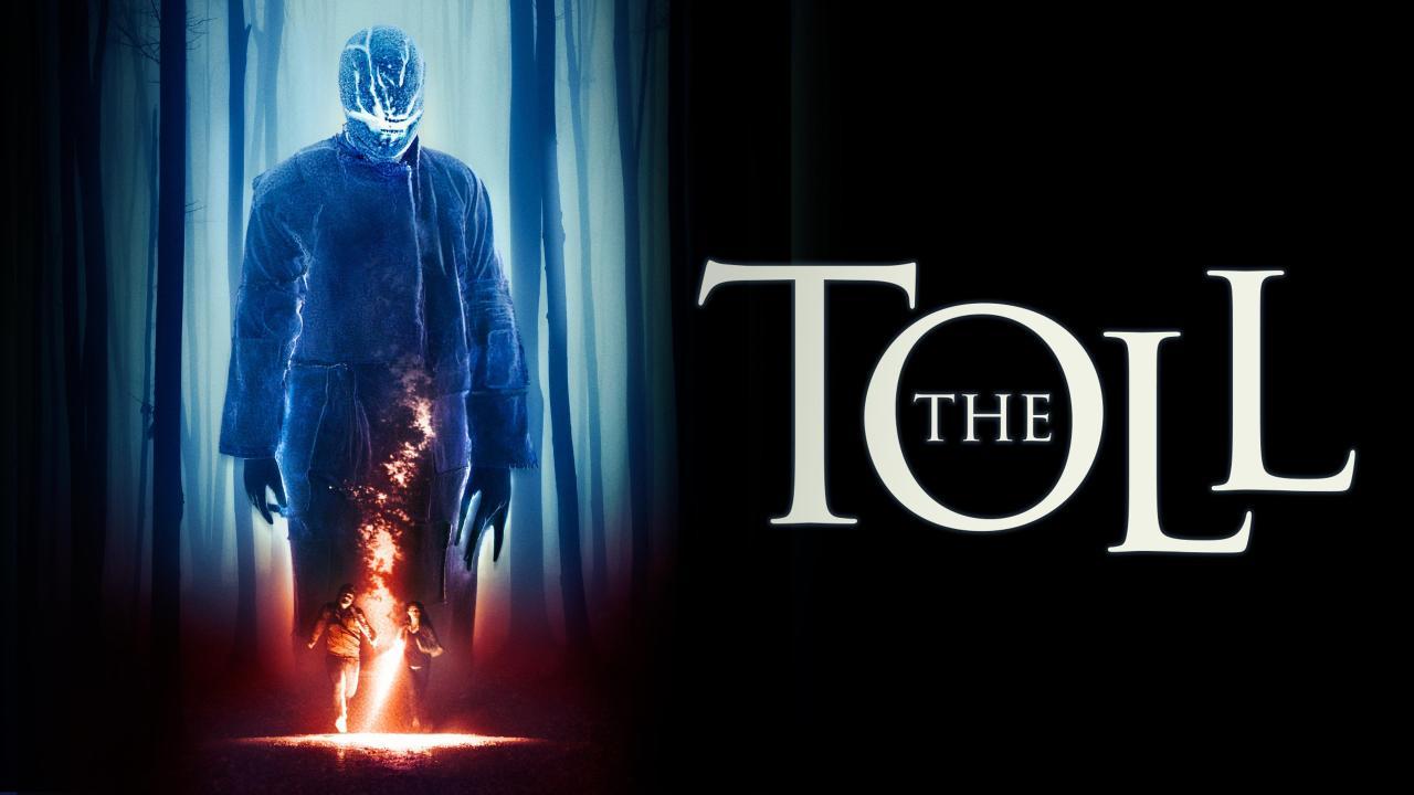 فيلم The Toll 2020 مترجم كامل ماي سيما