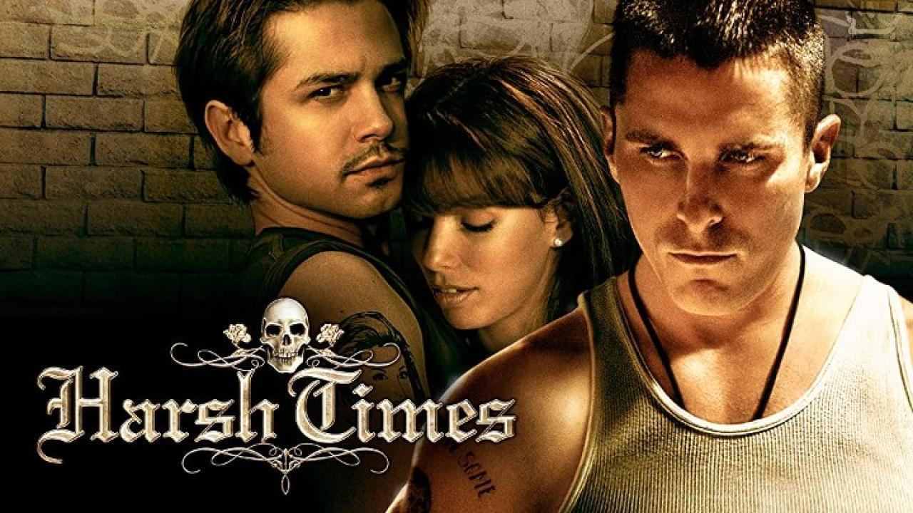 فيلم Harsh Times 2005 مترجم كامل ماي سيما