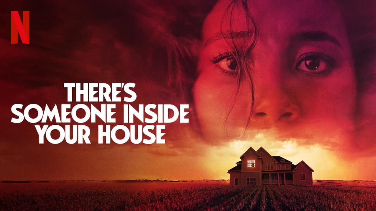 فيلم There's Someone Inside Your House 2021 مترجم كامل ماي سيما