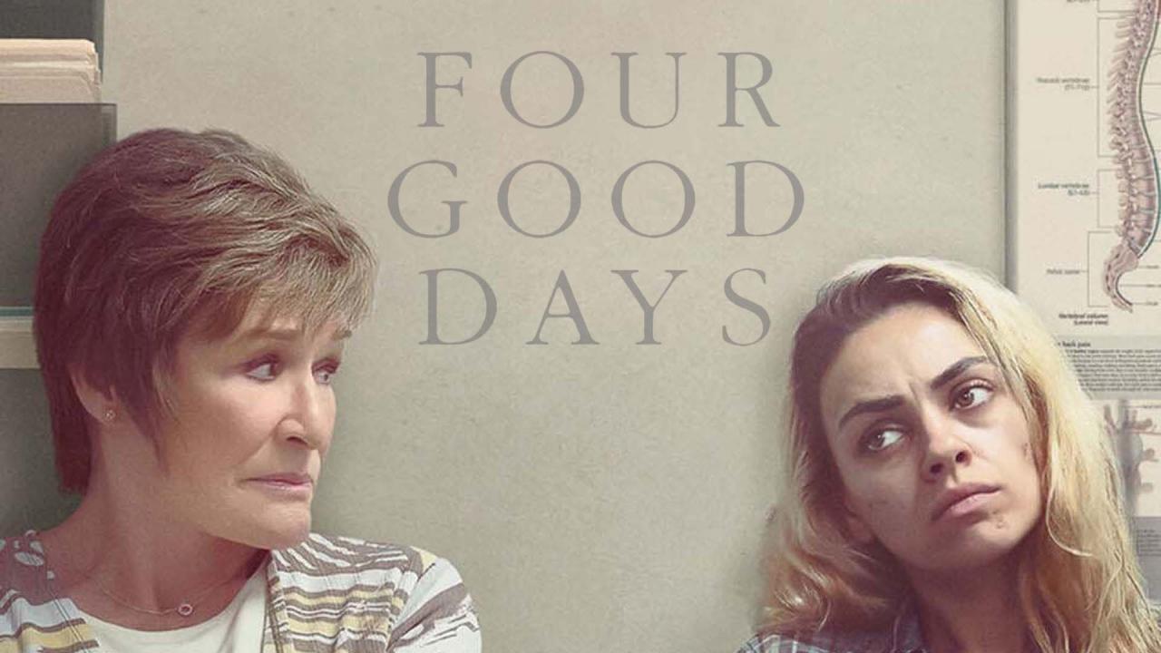 فيلم Four Good Days 2020 مترجم كامل ماي سيما