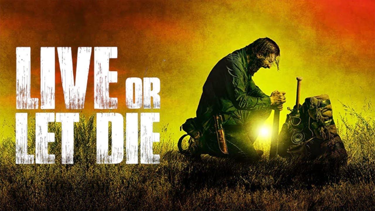 فيلم Live Or Let Die 2020 مترجم كامل ماي سيما