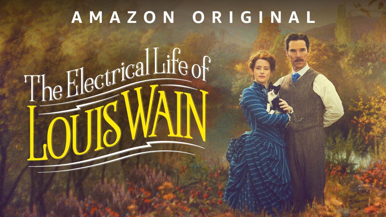 فيلم The Electrical Life Of Louis Wain 2021 مترجم كامل ماي سيما