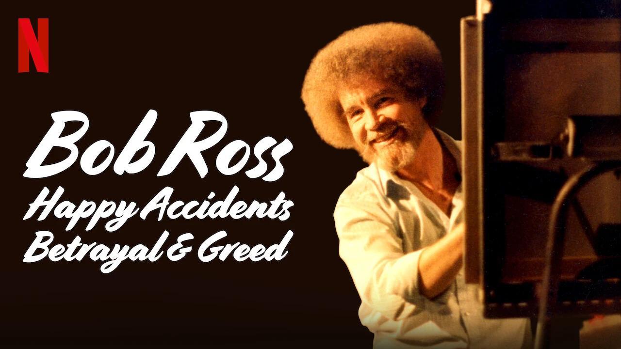 فيلم Bob Ross: Happy Accidents, Betrayal & Greed 2021 مترجم كامل ماي سيما