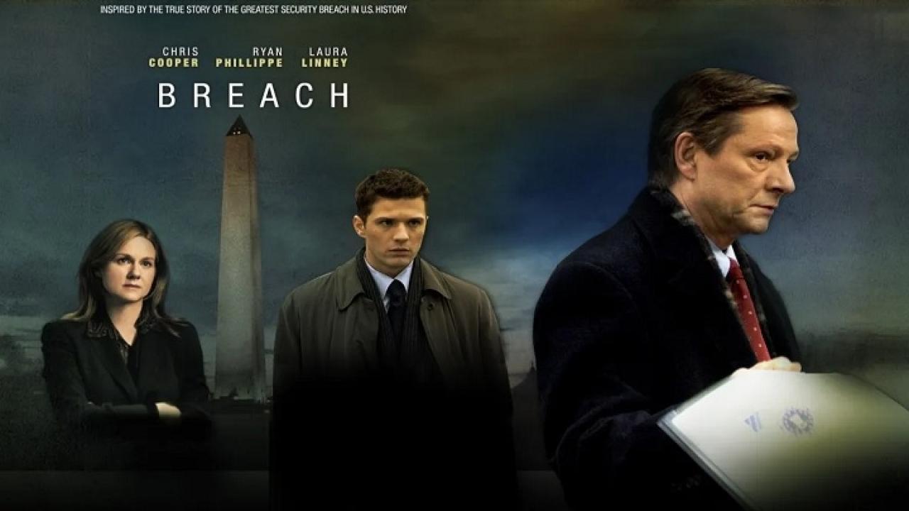 فيلم Breach 2007 مترجم كامل ماي سيما