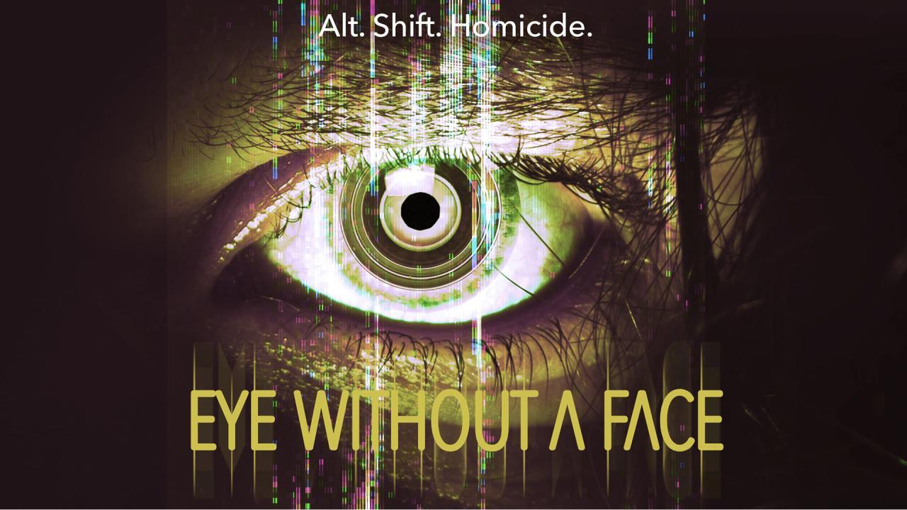 فيلم Eye Without A Face 2021 مترجم كامل ماي سيما