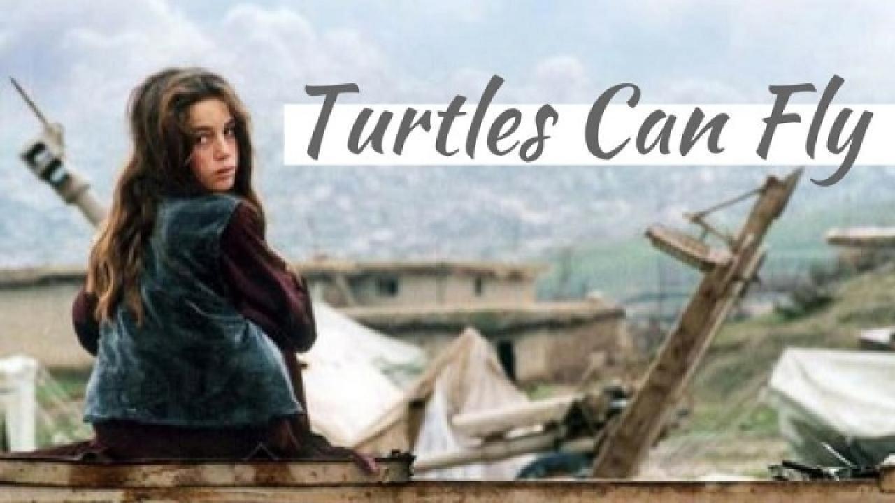 فيلم Turtles Can Fly 2004 مترجم كامل ماي سيما