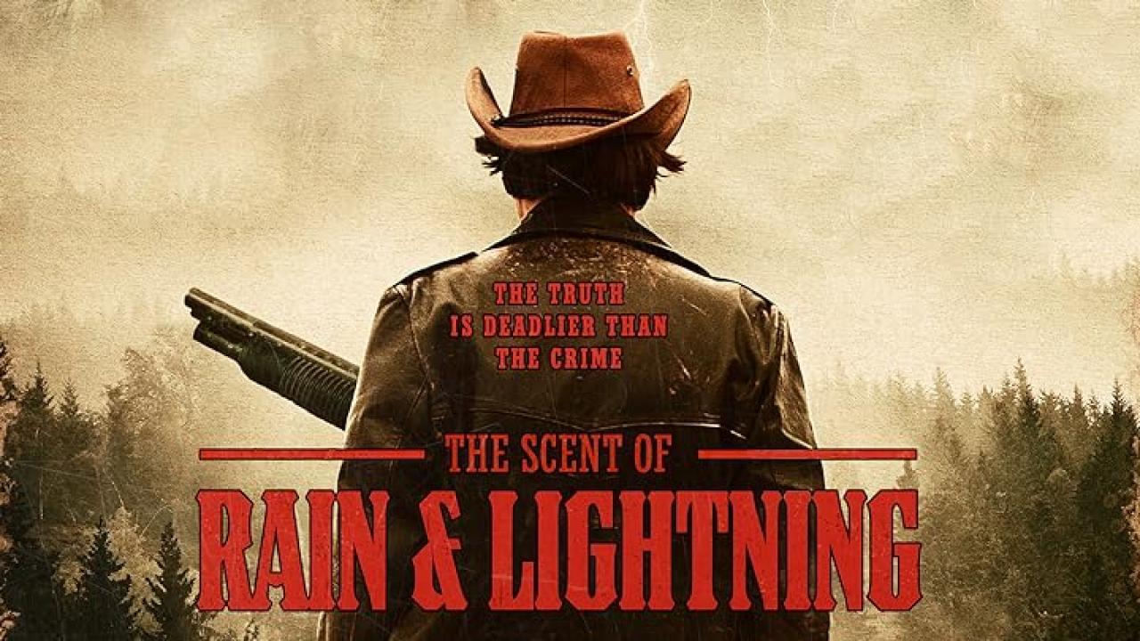 فيلم The Scent of Rain & Lightning 2017 مترجم كامل ماي سيما