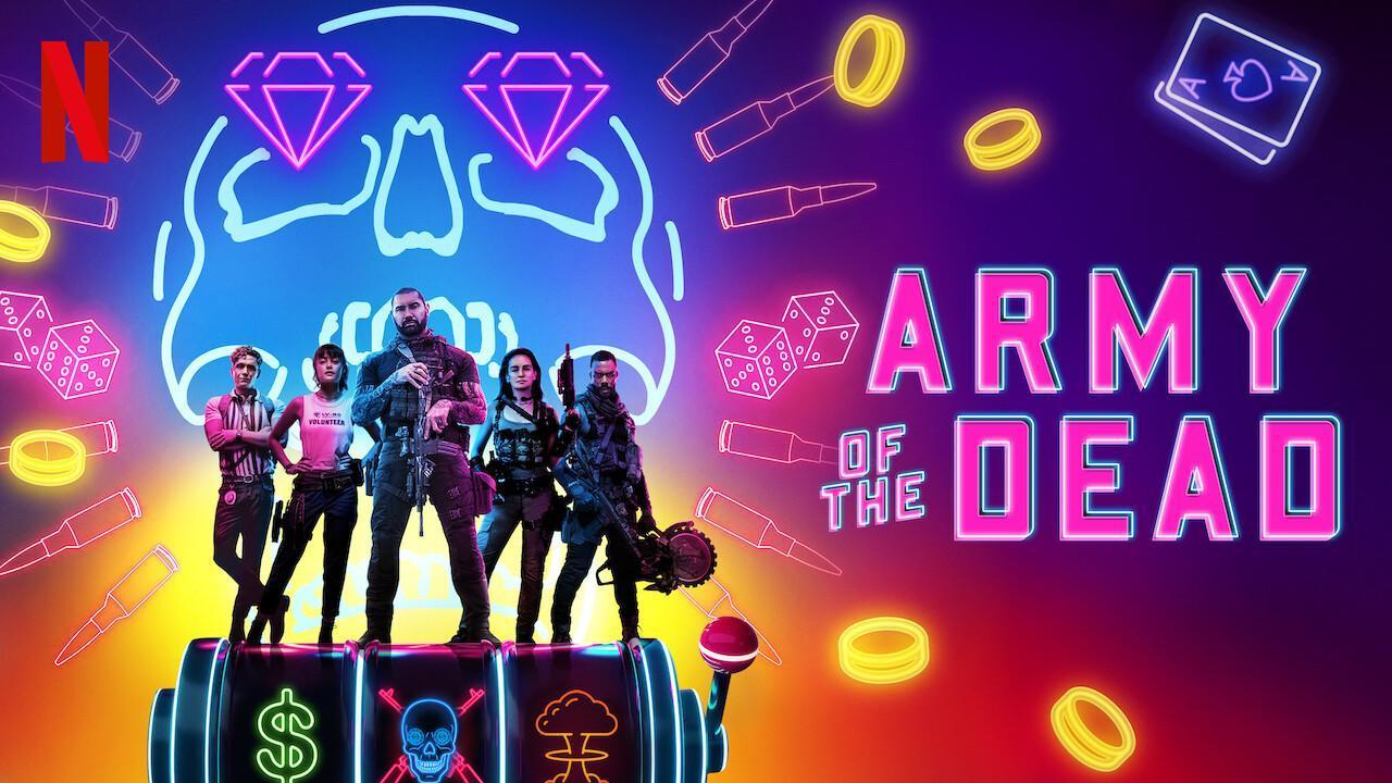 فيلم Army Of The Dead 2021 مترجم كامل ماي سيما