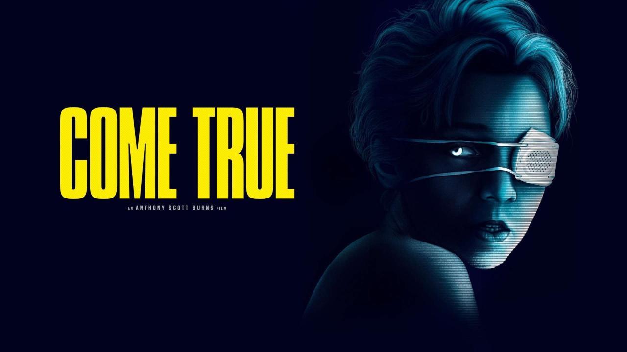 فيلم Come True 2020 مترجم كامل ماي سيما