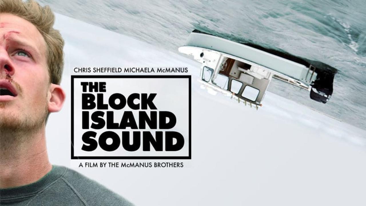 فيلم The Block Island Sound 2020 مترجم كامل ماي سيما