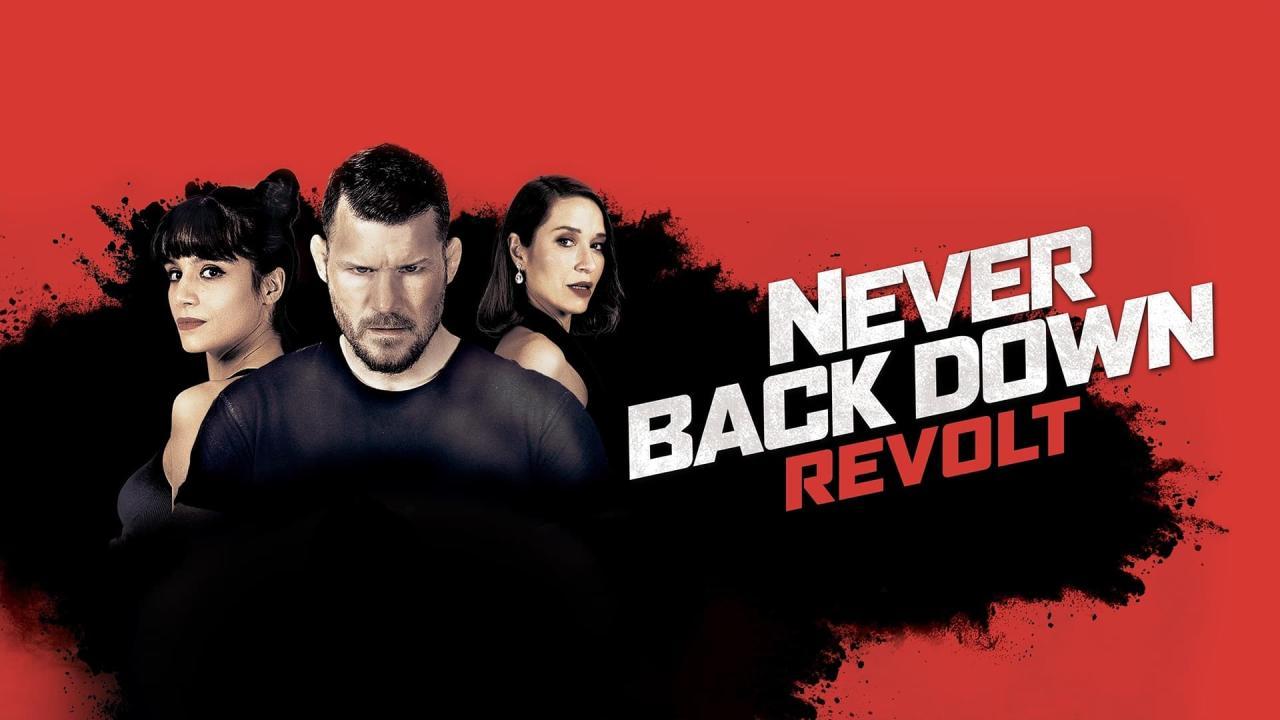 فيلم Never Back Down: Revolt 2021 مترجم كامل ماي سيما