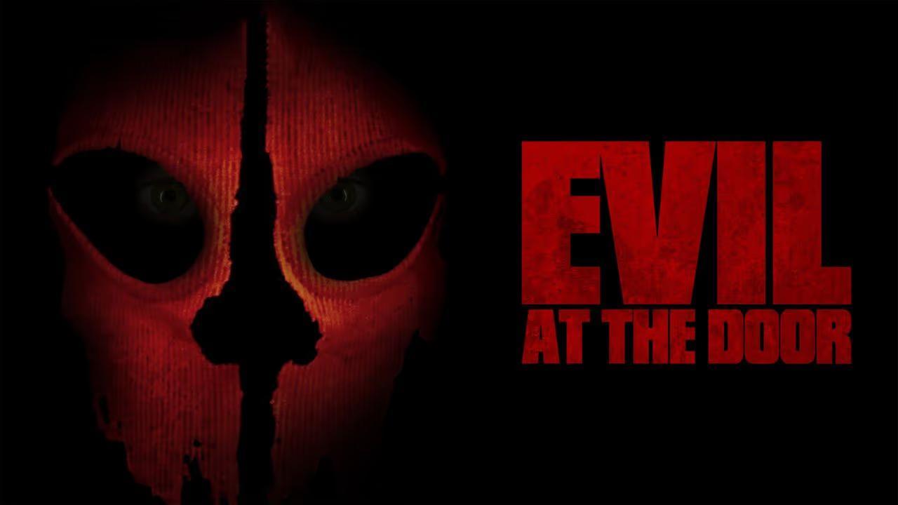 فيلم Evil at the Door 2022 مترجم كامل ماي سيما