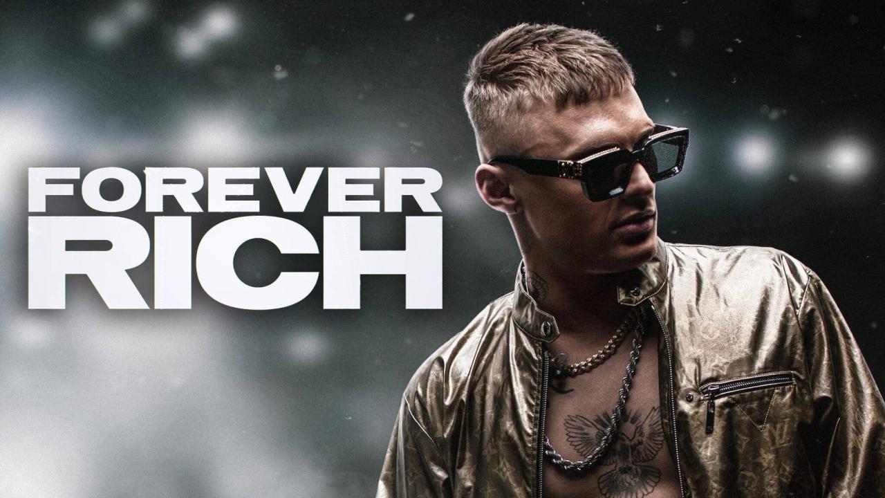 فيلم Forever Rich 2021 مترجم كامل ماي سيما