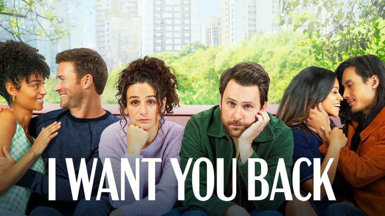 فيلم I Want You Back 2022 مترجم كامل ماي سيما