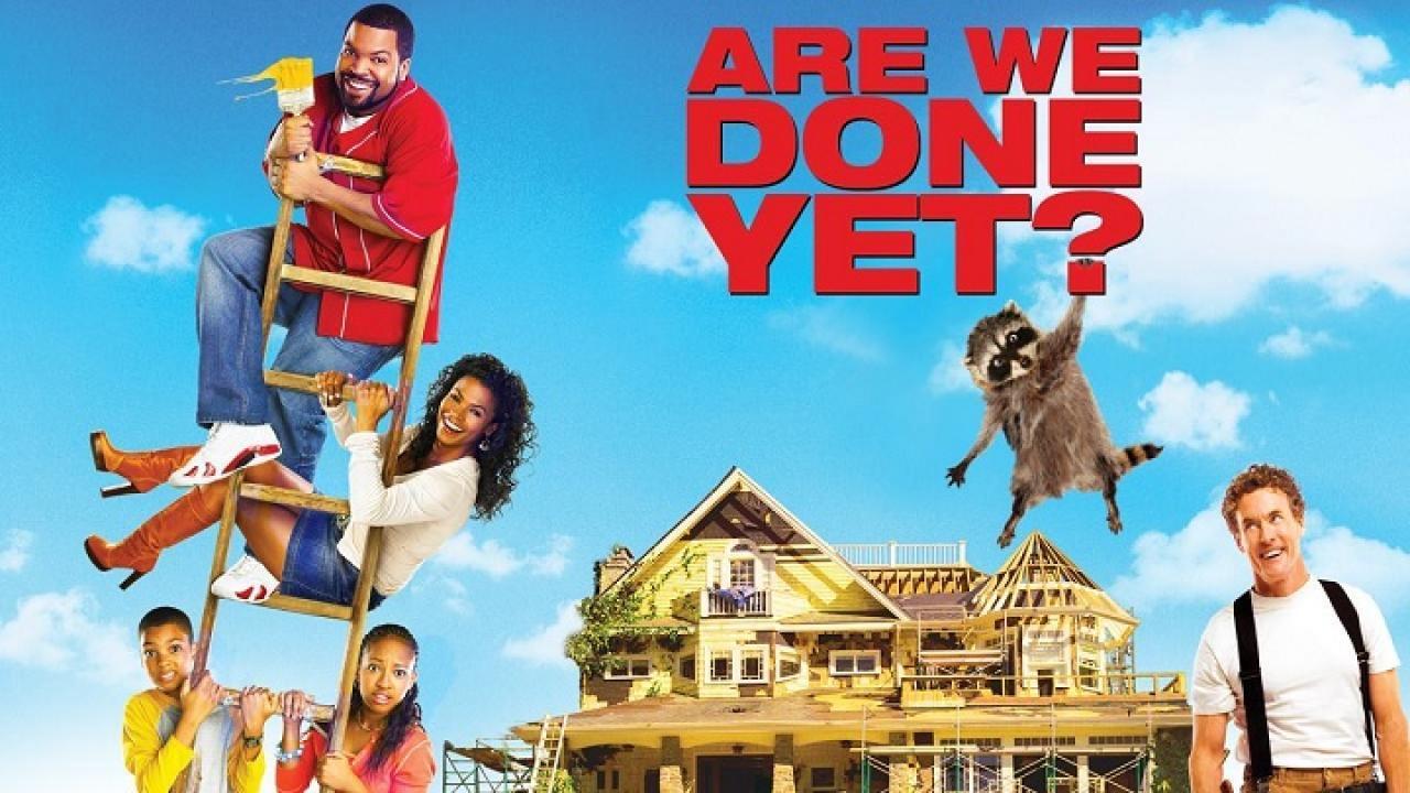 فيلم Are We Done Yet 2007 مترجم كامل ماي سيما