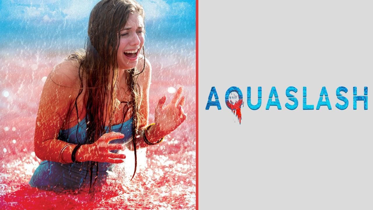 فيلم Aquaslash 2019 مترجم كامل ماي سيما