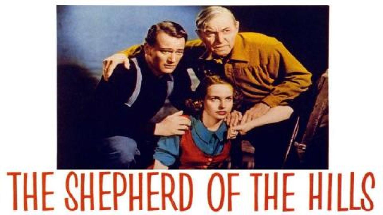 فيلم The Shepherd Of The Hills 1941 مترجم كامل HD