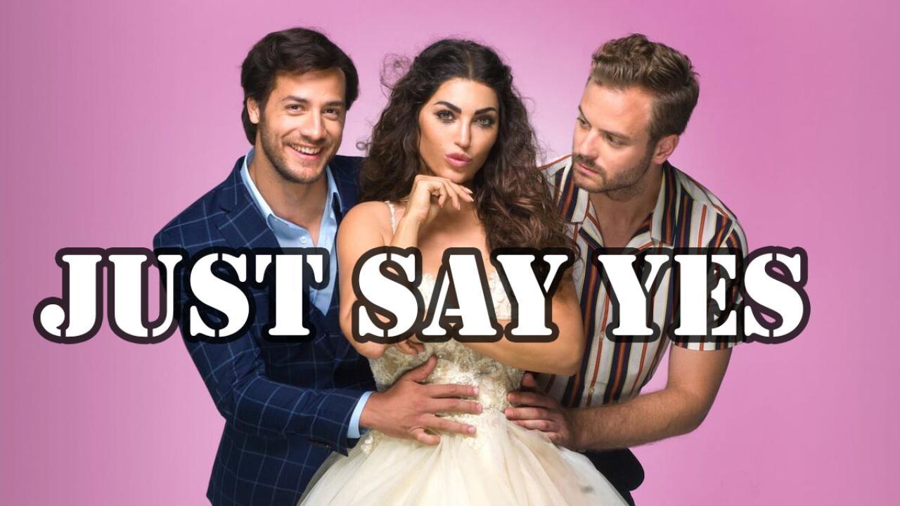 فيلم Just Say Yes 2021 مترجم كامل ماي سيما