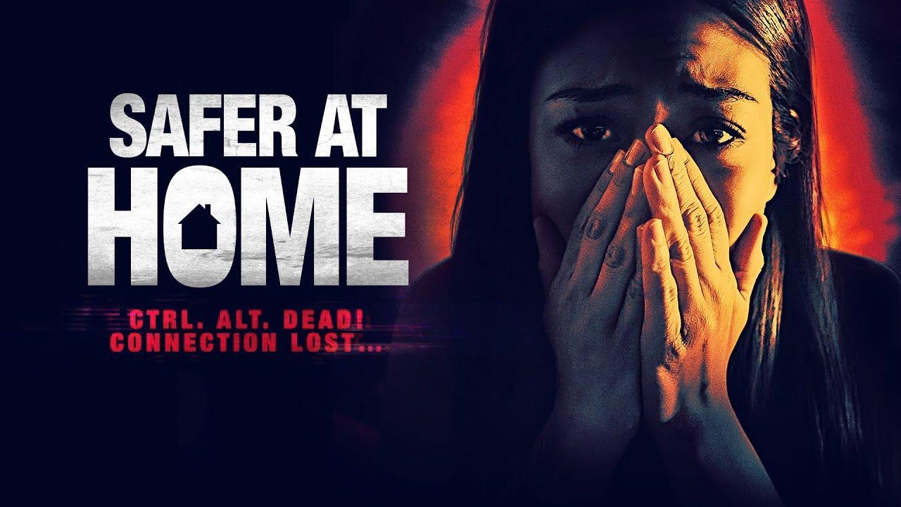 فيلم Safer At Home 2021 مترجم كامل ماي سيما