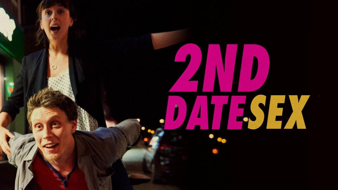 فيلم A Guide To Second Date Sex 2019 مترجم كامل ماي سيما