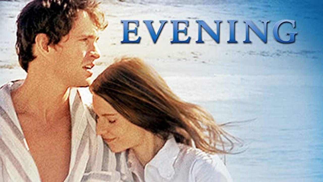 فيلم Evening 2007 مترجم كامل ماي سيما