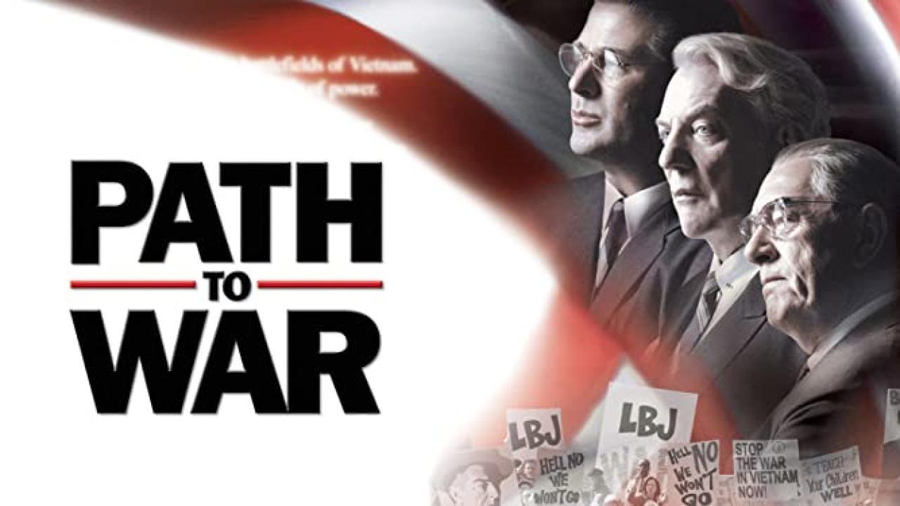 فيلم Path To War 2002 مترجم كامل ماي سيما