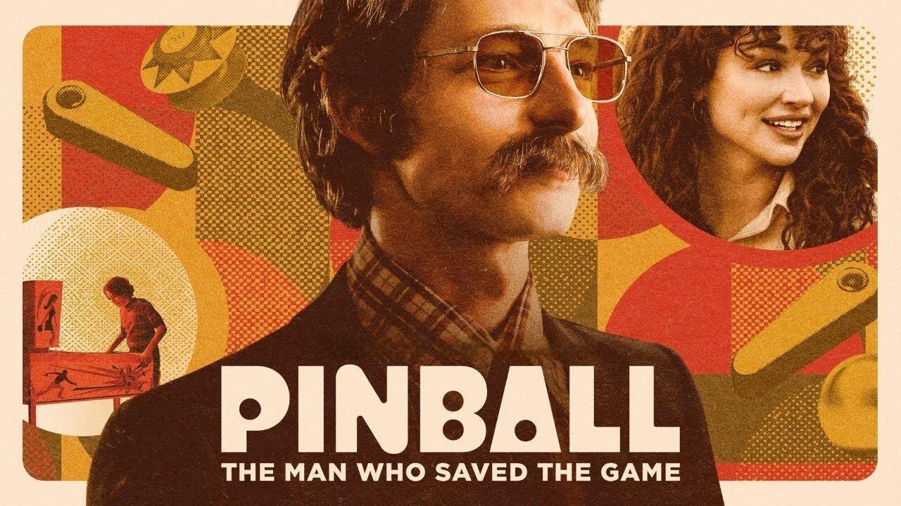 فيلم Pinball: The Man Who Saved the Game 2022 مترجم كامل HD