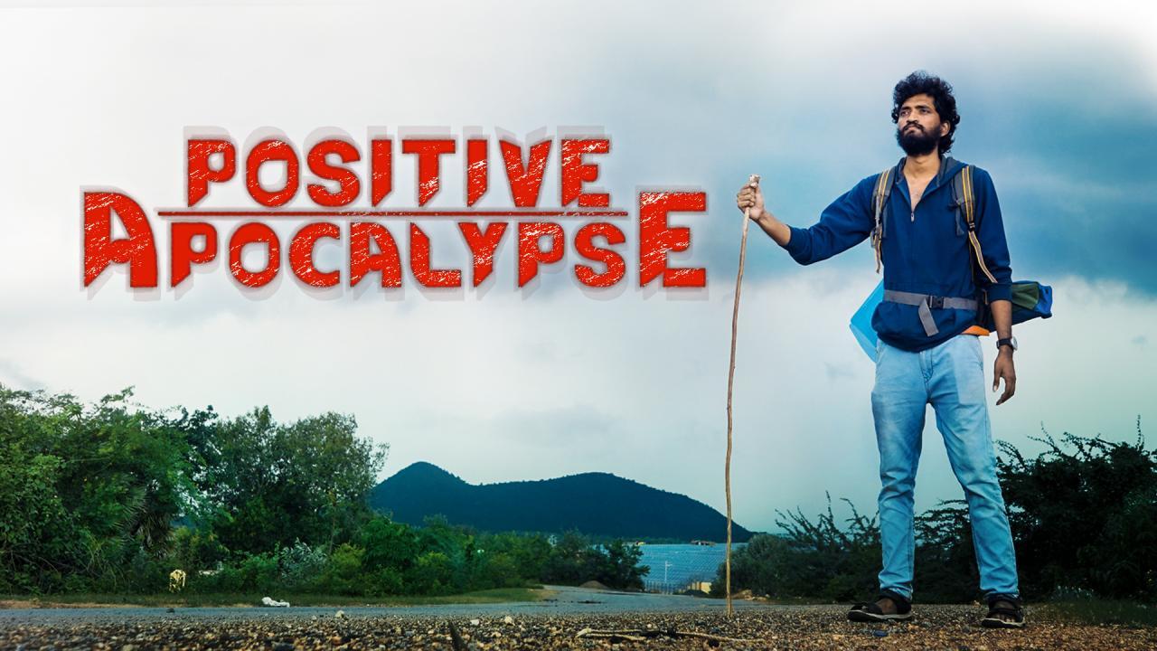 فيلم Positive Apocalypse 2021 مترجم كامل ماي سيما