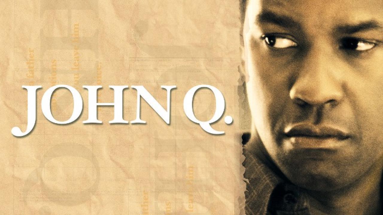 فيلم John Q 2002 مترجم كامل ماي سيما