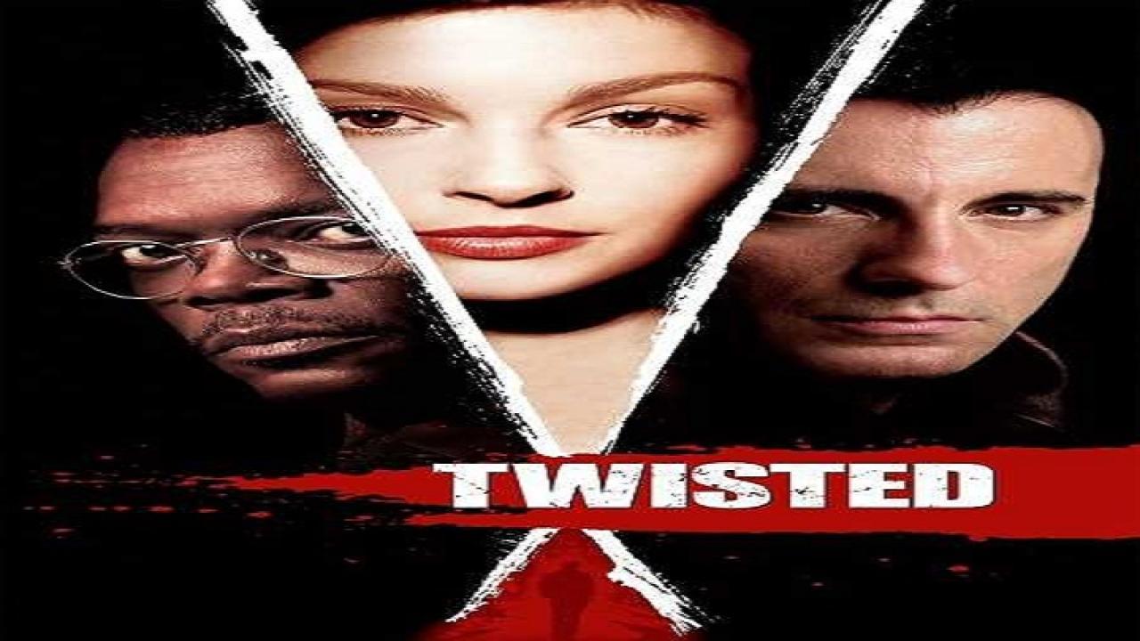 فيلم TWISTED 2004 مترجم كامل ماي سيما