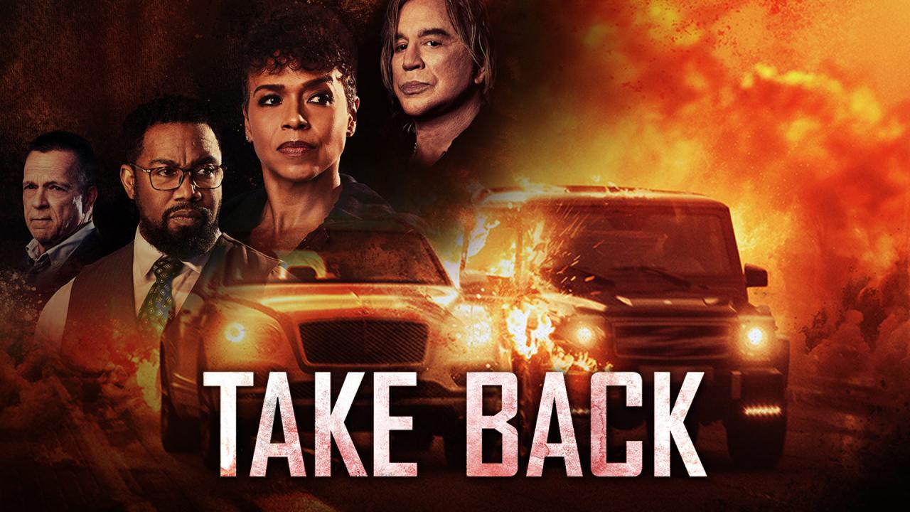 فيلم Take Back 2021 مترجم كامل ماي سيما