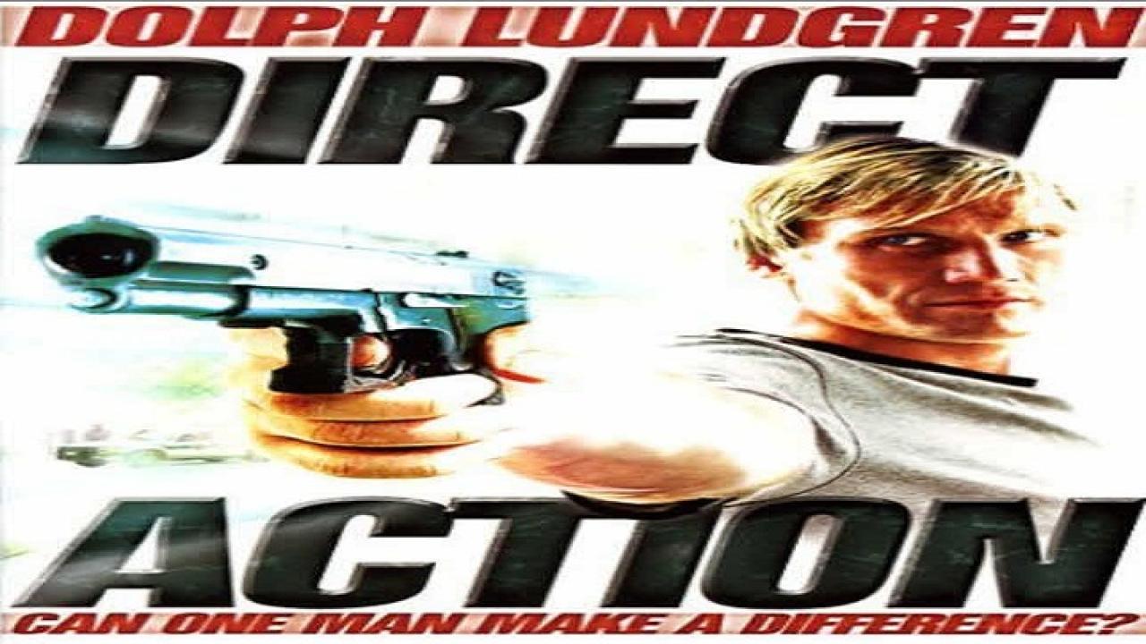 فيلم Direct Action 2004 مترجم كامل ماي سيما