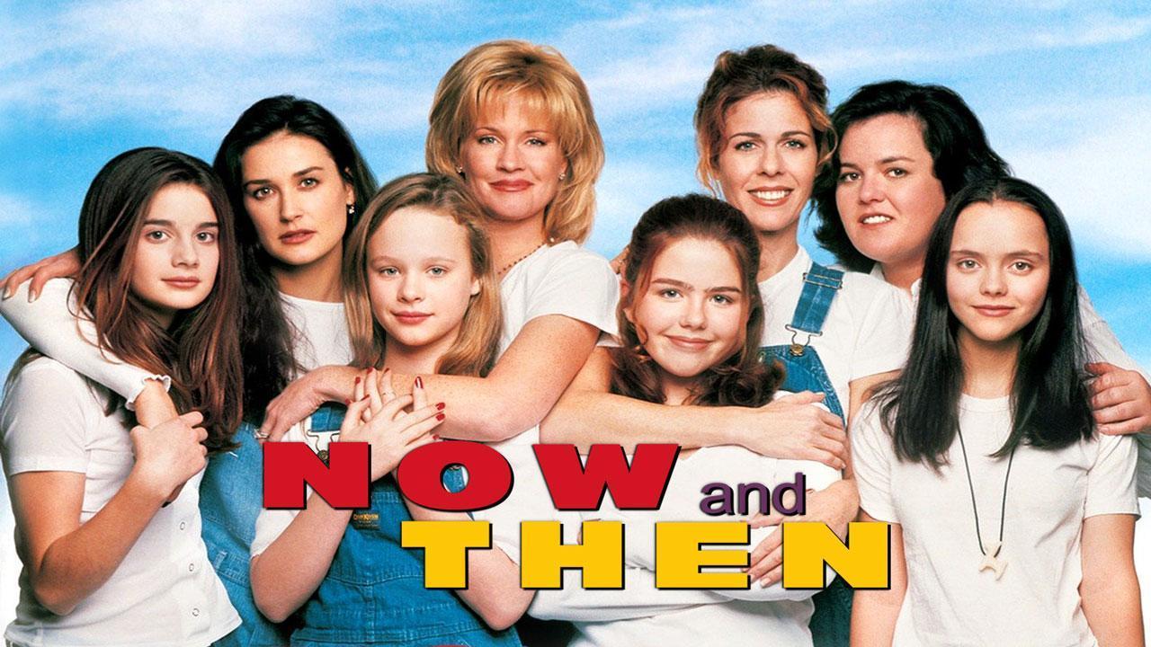 فيلم Now And Then 1995 مترجم كامل HD