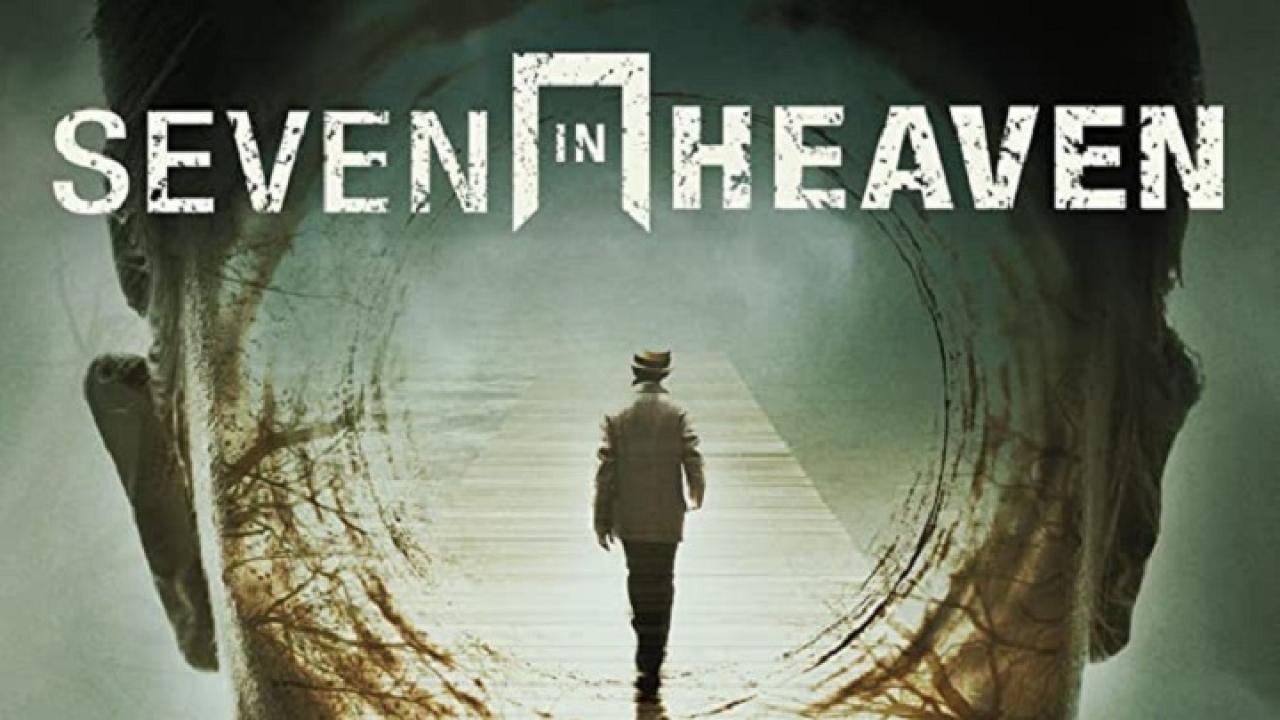 فيلم Seven in Heaven 2018 مترجم كامل HD