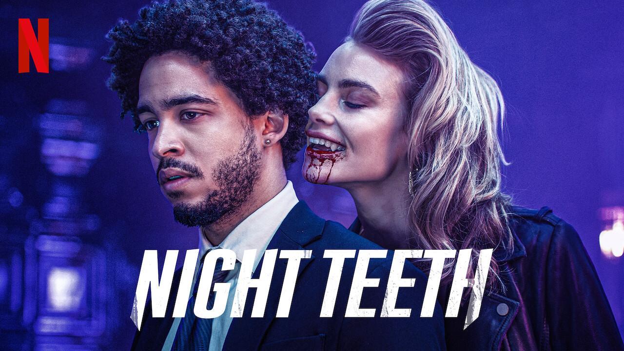 فيلم Night Teeth 2021 مترجم كامل ماي سيما