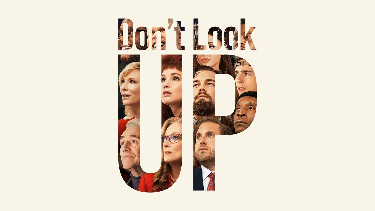 فيلم Don't Look Up 2021 مترجم كامل ماي سيما