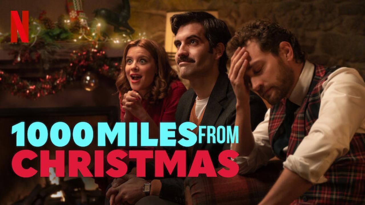 فيلم 1000 Miles From Christmas 2021 مترجم كامل ماي سيما