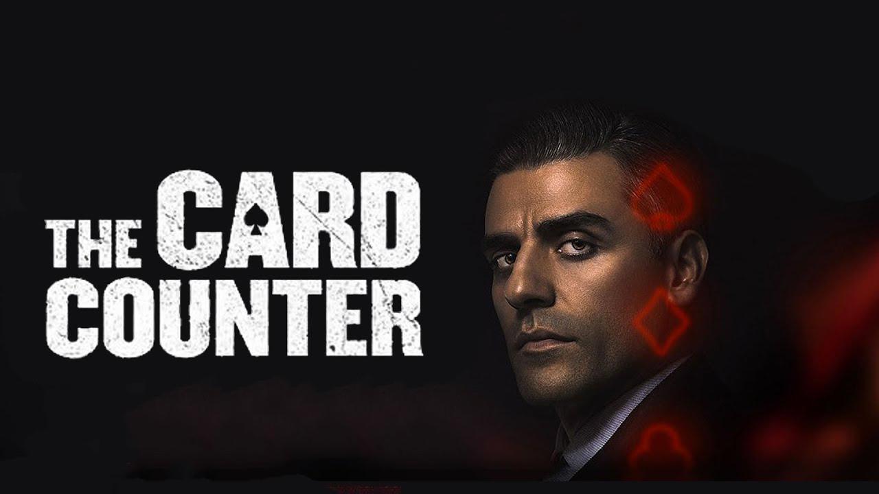 فيلم The Card Counter 2021 مترجم كامل ماي سيما