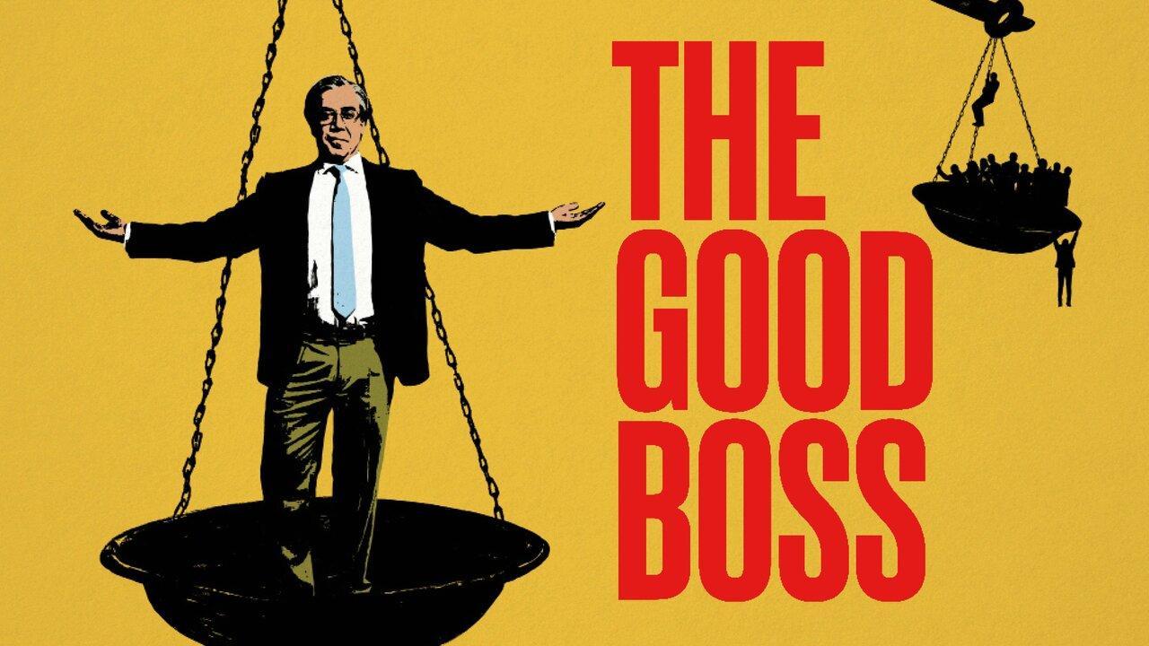 فيلم The Good Boss 2021 مترجم كامل ماي سيما