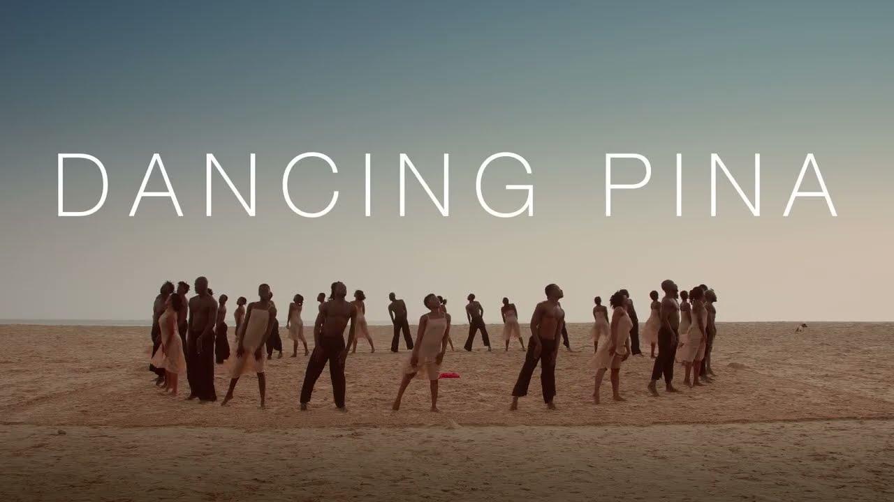 فيلم Dancing Pina 2022 مترجم كامل HD