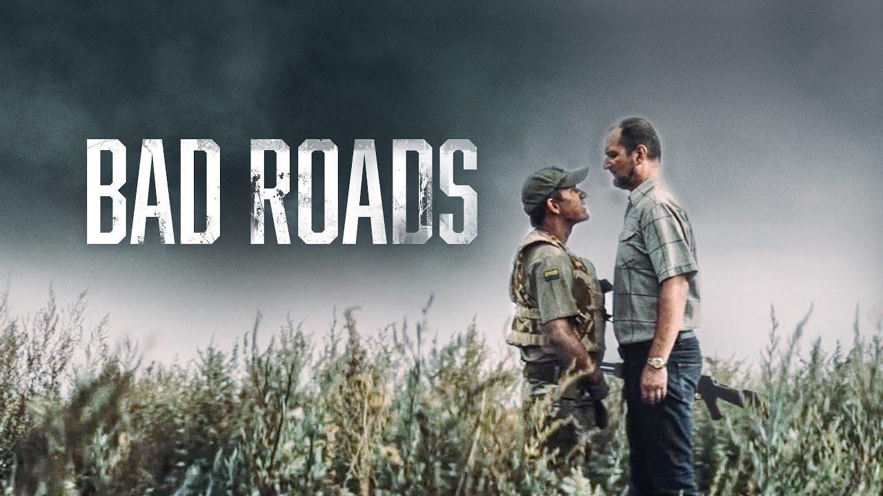 فيلم Bad Roads 2020 مترجم كامل ماي سيما