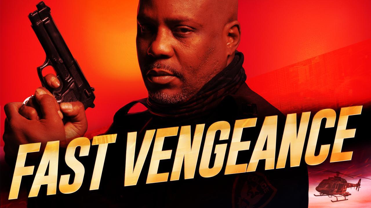 فيلم Fast Vengeance 2021 مترجم كامل ماي سيما