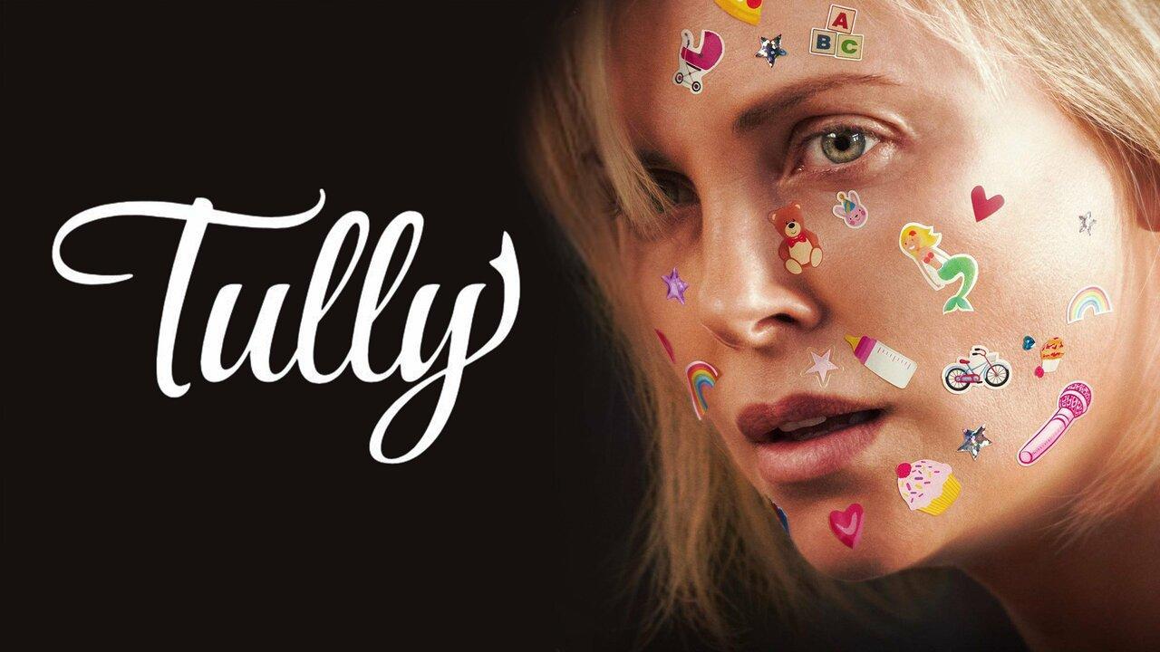 فيلم Tully 2018 مترجم كامل HD